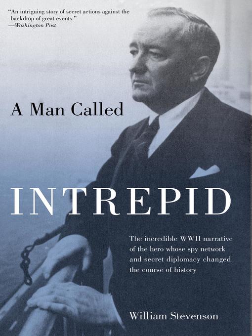 Title details for Man Called Intrepid by William Stevenson - Wait list